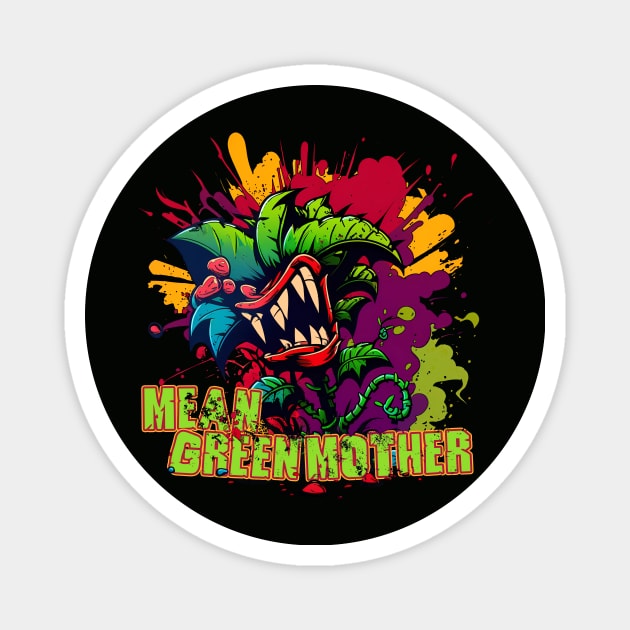 "Mean Green Mother" - Little Shop of Horrors Inspired Design Magnet by MrScottBlack